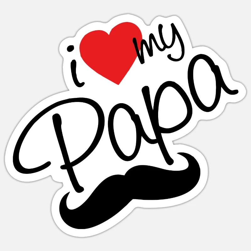 J’aime mon papa - Sticker taille S (10 x 10 cm) - blanc mat