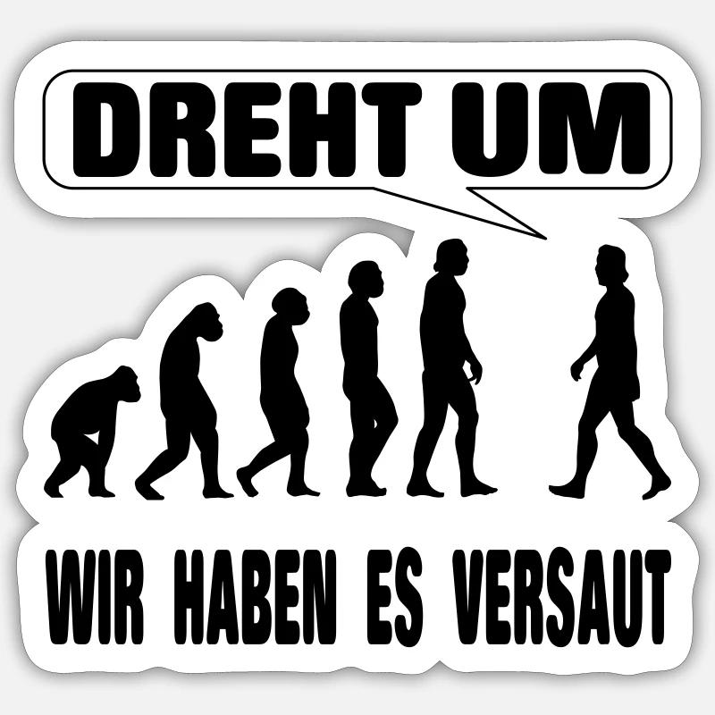 Evolution - We screwed it up Sticker size S (10 x 10 cm)