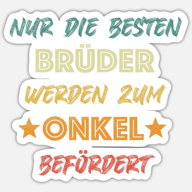 Onkel Bruder wird Onkel Sticker Größe S (10 x 10 cm)