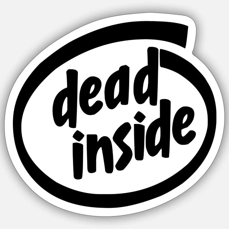 DEAD INSIDE - Sticker taille S (10 x 10 cm) - blanc mat