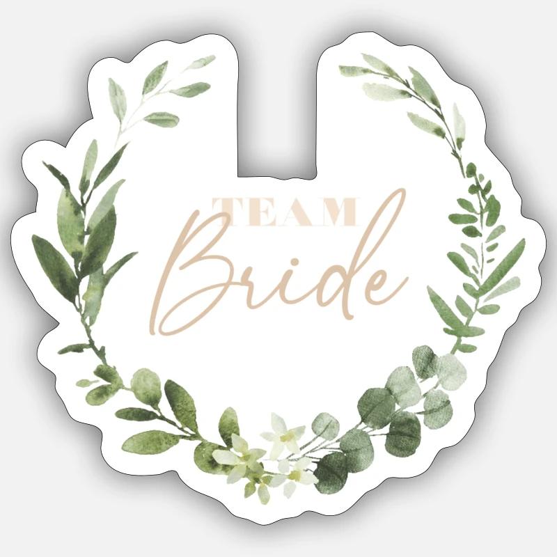 Team Bride Sticker Größe S (10 x 10 cm)