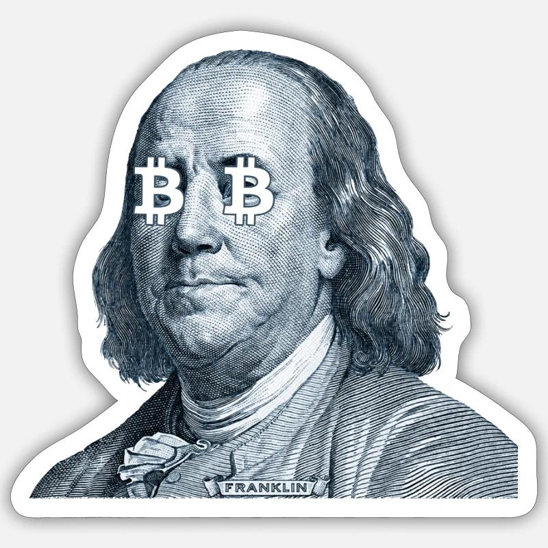 Benjamin Franklin Bitcoin - Sticker Größe S (10 x 10 cm) - Mattweiß