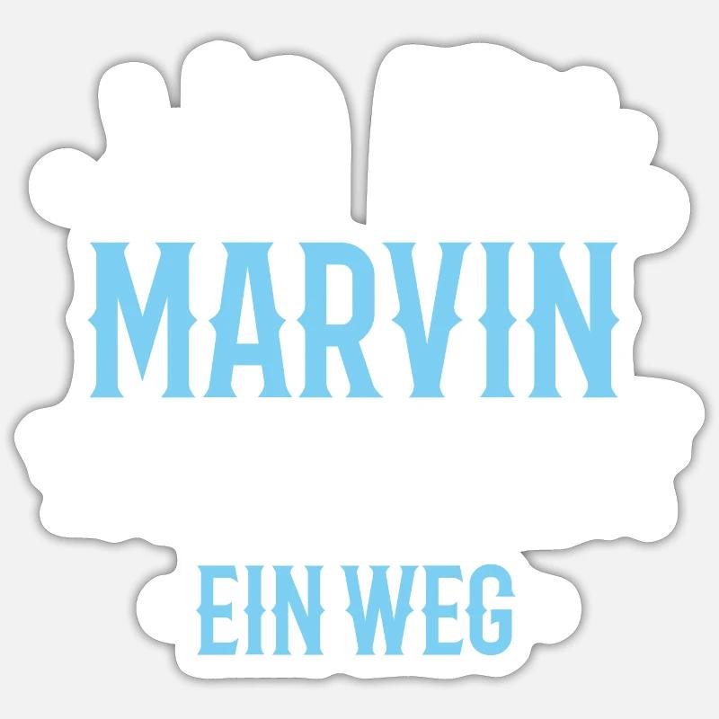 Wo ein Marvin ist, ist ein Weg / Name Geburtstag - Sticker Größe S (10 x 10 cm) - Mattweiß
