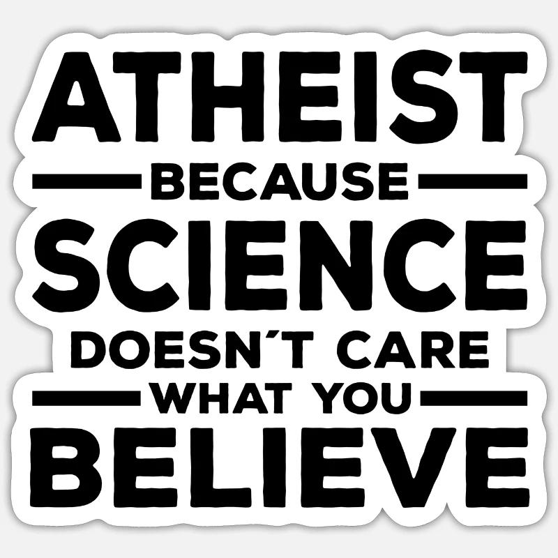 Atheists Sticker size S (10 x 10 cm)