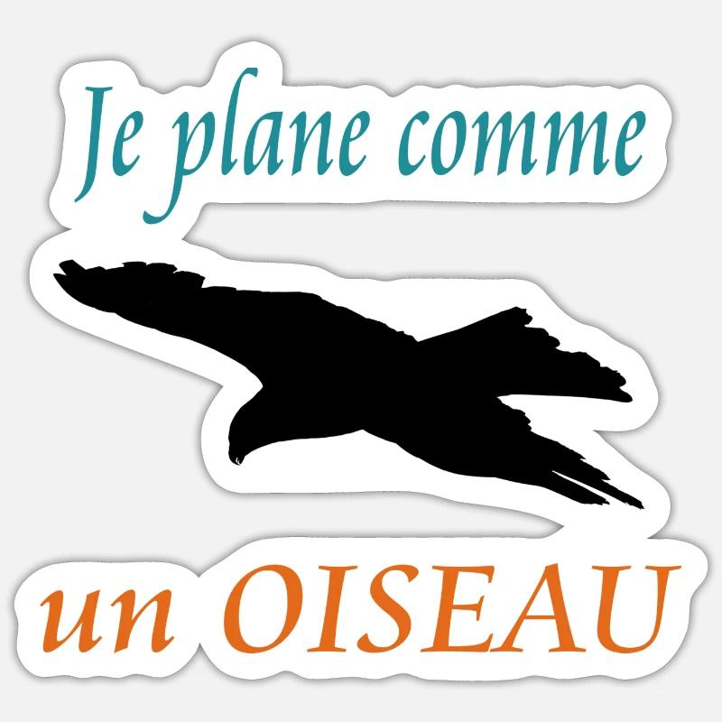 Je plane comme un OISEAU - Sticker taille S (10 x 10 cm) - blanc mat