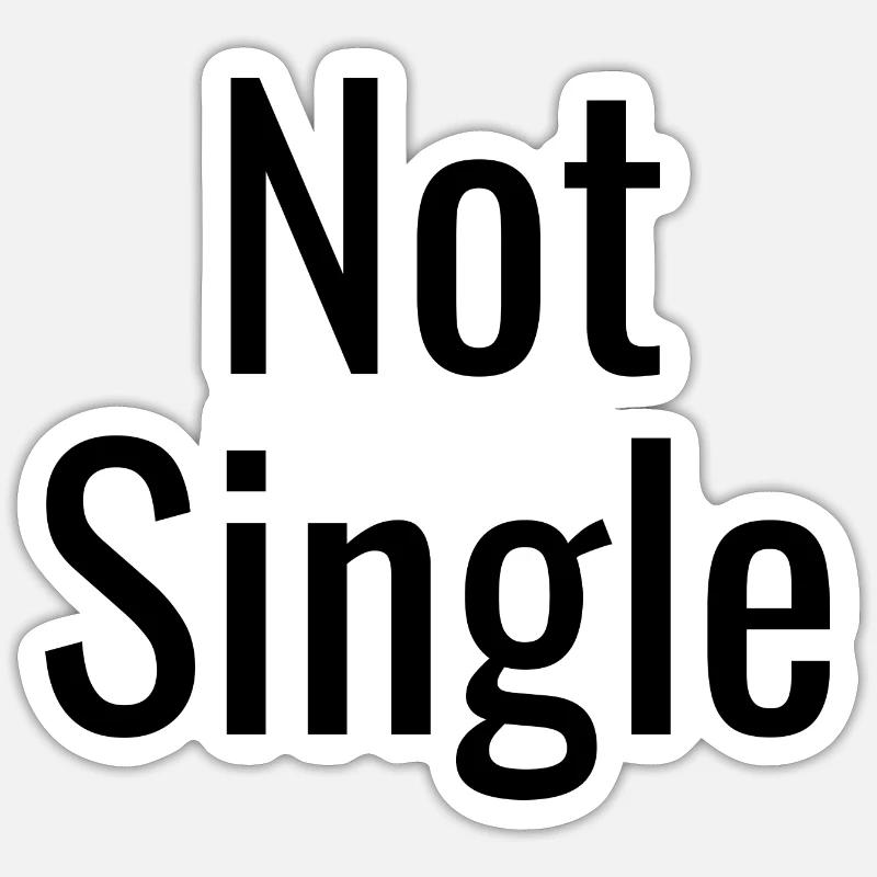 Not Single Sticker Größe S (10 x 10 cm)