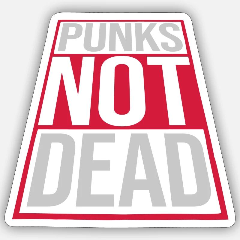 punks pas mort citation Sticker taille S (10 x 10 cm)
