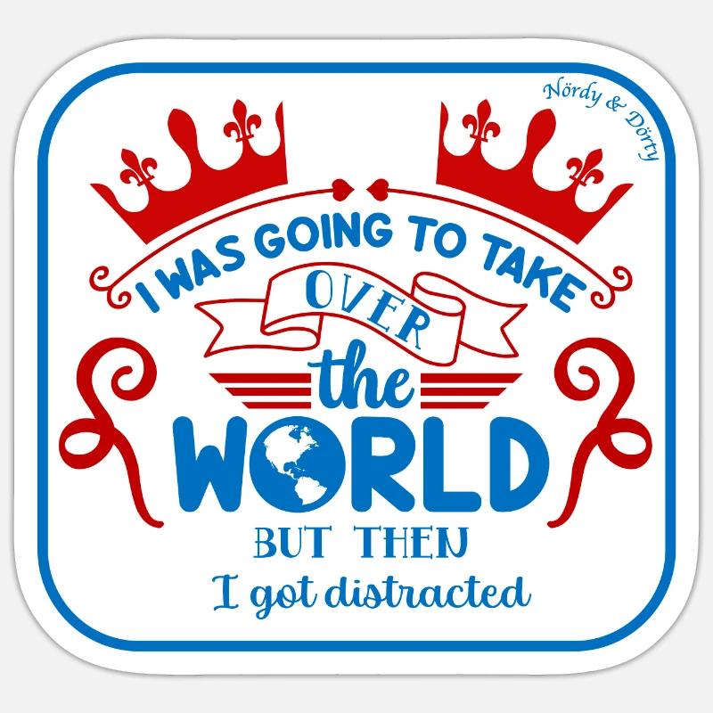 Conquérir le monde Sticker taille S (10 x 10 cm)