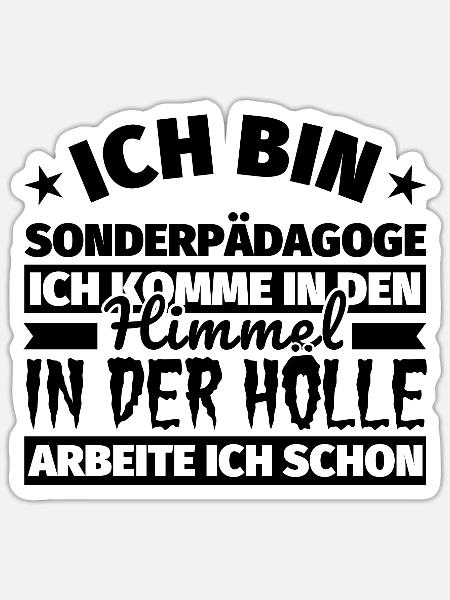 Sonderpädagoge Geschenk lustig Himmel Hölle - Sticker Größe S (10 x 10 cm) - Mattweiß
