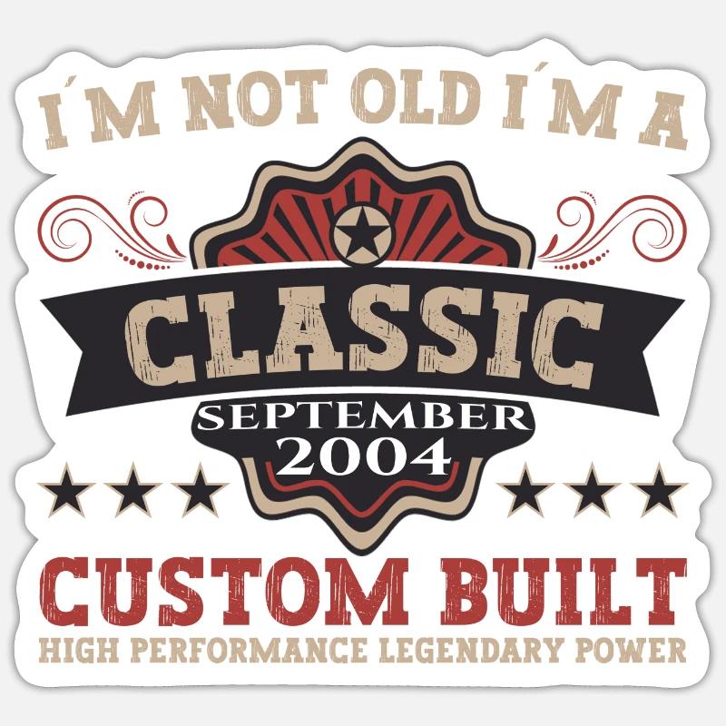 Born in 2004 Birthday Gift Men September - Sticker size S (10 x 10 cm) - white matte