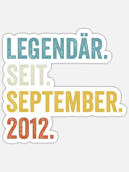 10 Jahre Legendär Seit September 2012 10. - Sticker Größe S (10 x 10 cm) - Mattweiß