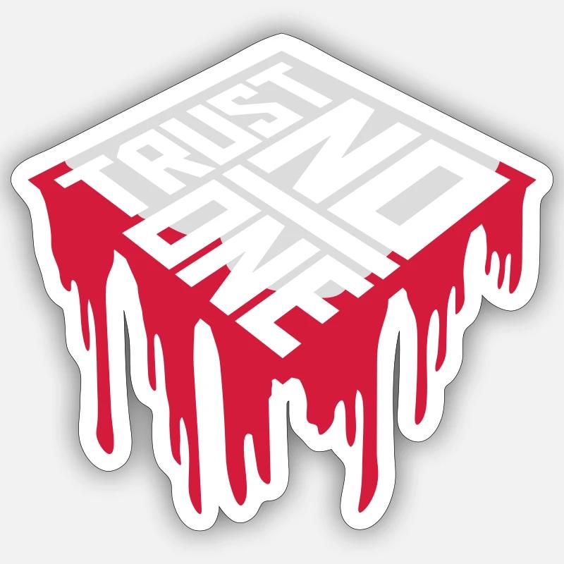 trust no one quote - Sticker size S (10 x 10 cm) - white matte