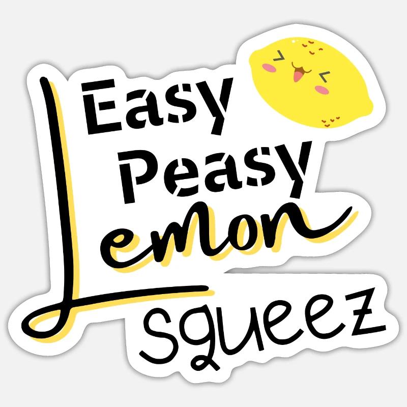 Easy Peasy Lemon Squeezy - Sticker size S (10 x 10 cm) - white matte