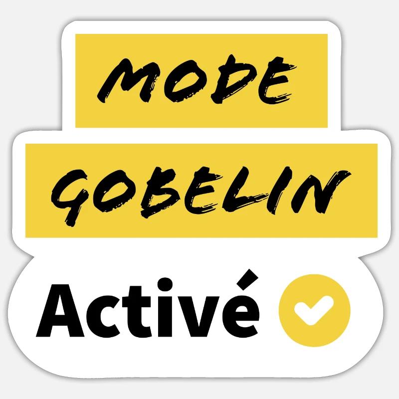 Mode Gobelin Activé humour Sticker taille S (10 x 10 cm)