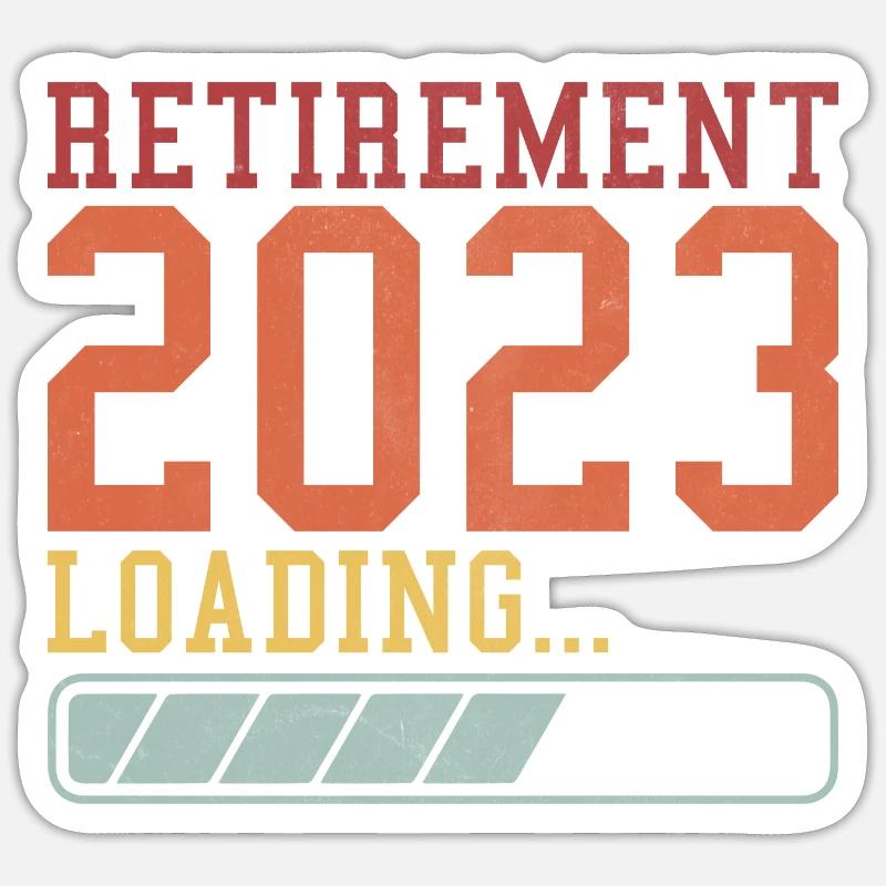 Retirement 2023 Loading Sticker Größe S (10 x 10 cm)