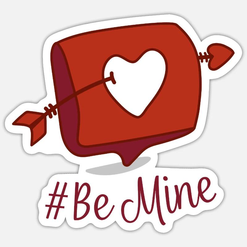 Sei mein - Sticker Größe S (10 x 10 cm) - Mattweiß