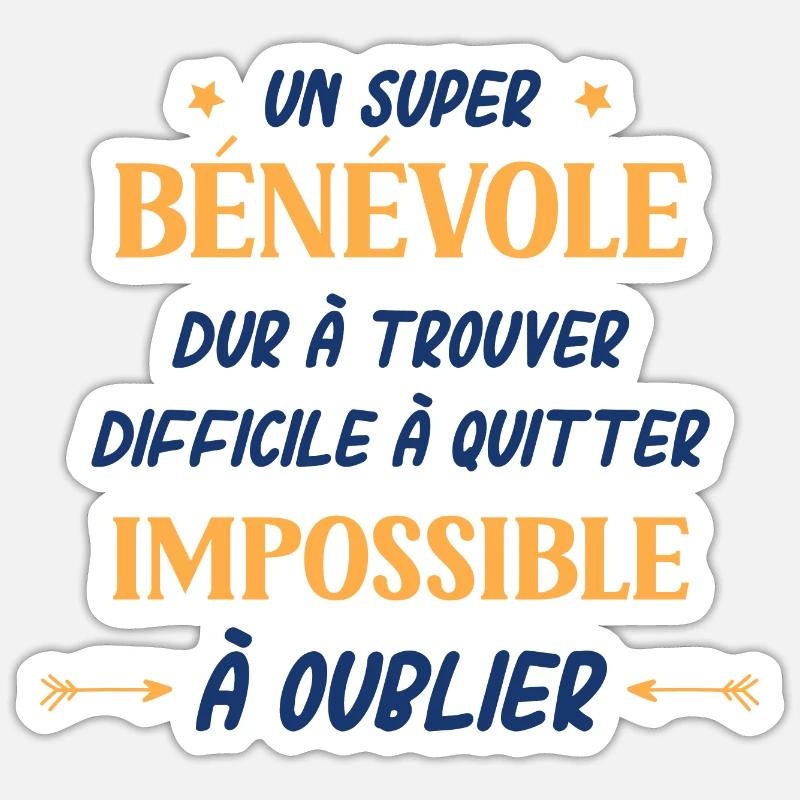 Un super bénévole Sticker taille S (10 x 10 cm)