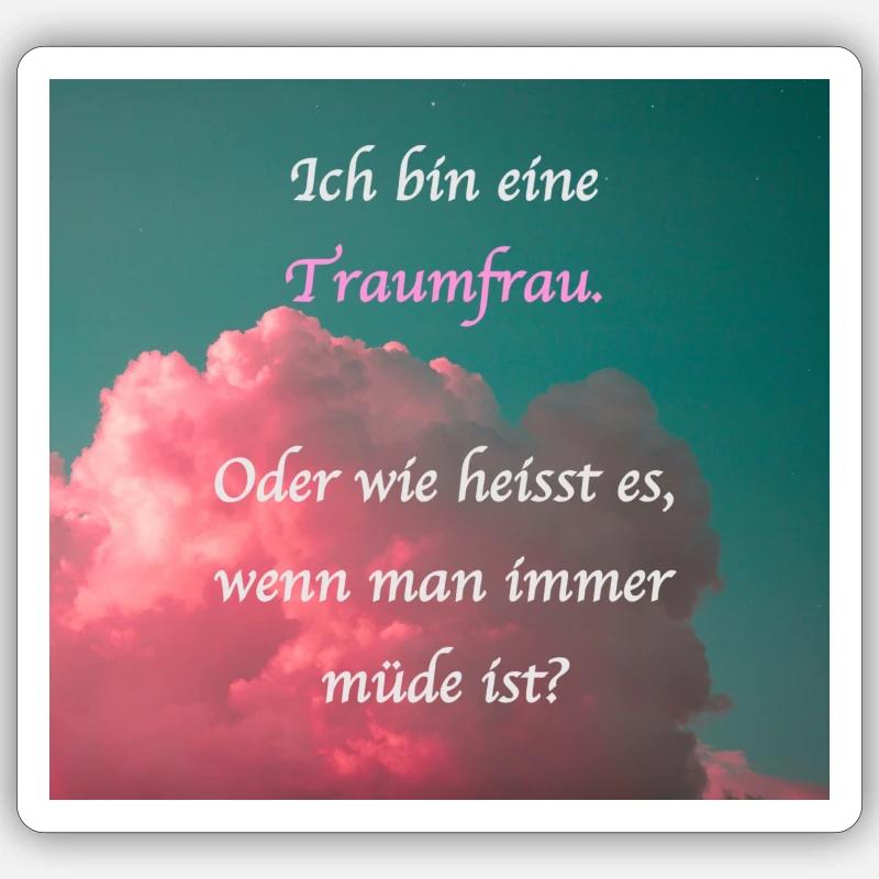 Traumfrau Sticker Größe S (10 x 10 cm)