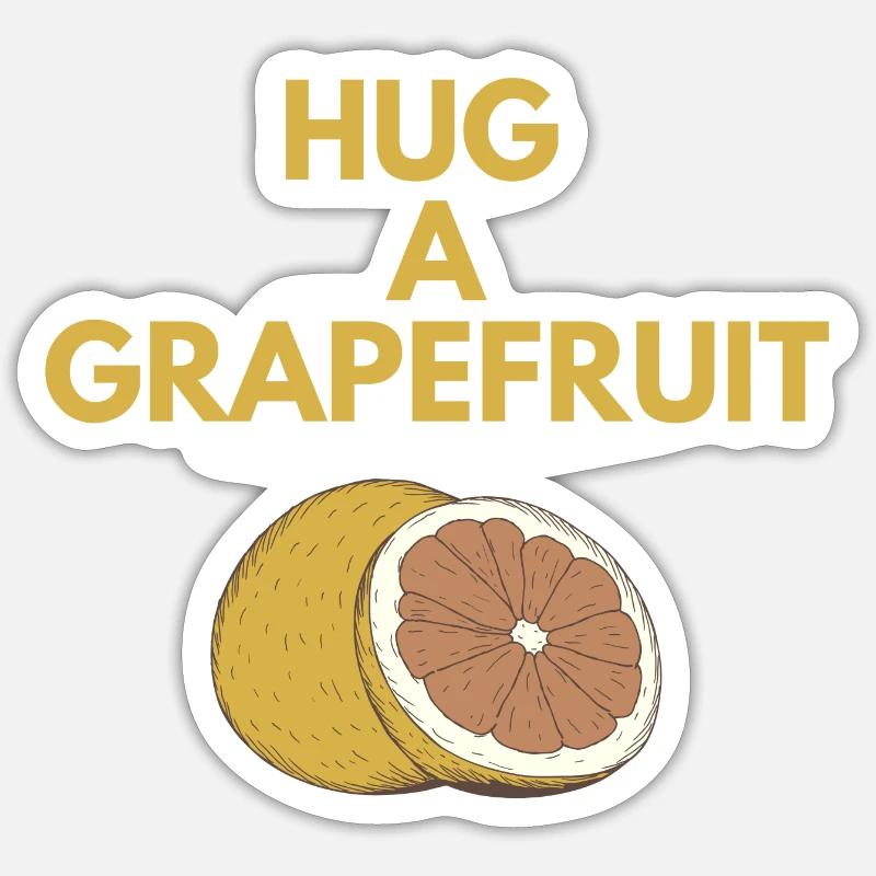 HUG A GRAPEFRUIT Sticker size S (10 x 10 cm)
