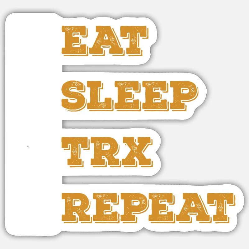 MANGER DORMIR TRX RÉPÉTER GYM Entraînement BODYBOUILDING - Sticker taille S (10 x 10 cm) - blanc mat