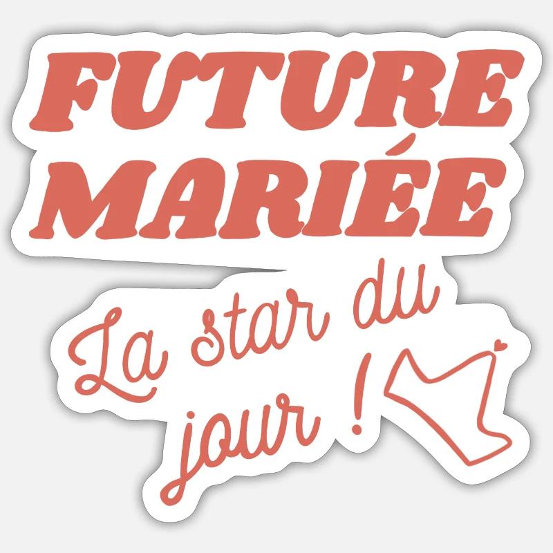 FUTURE MARIEE Sticker taille S (10 x 10 cm)