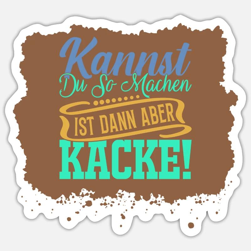 kannst du so machen - Sticker Größe S (10 x 10 cm) - Mattweiß