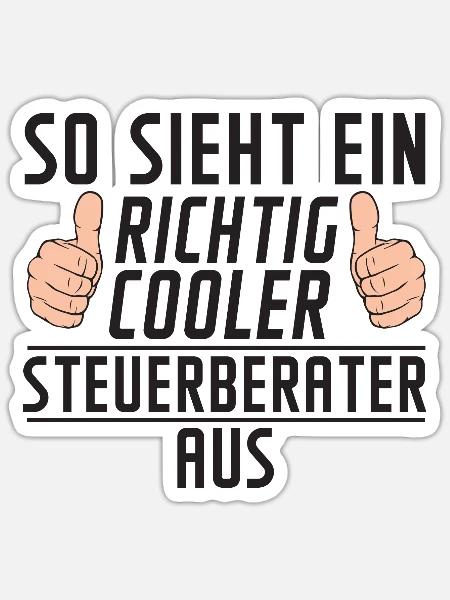 Steuerberater | | Steuern | | Humor - Sticker Größe S (10 x 10 cm) - Mattweiß