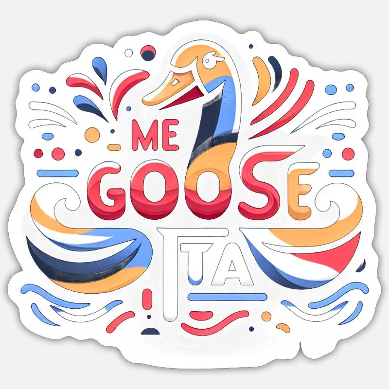 me goose-ta 8 - Sticker size S (10 x 10 cm) - white matte