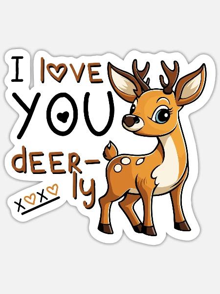 I Love You Deerly - Valentinstag - Sticker Größe S (10 x 10 cm) - Mattweiß
