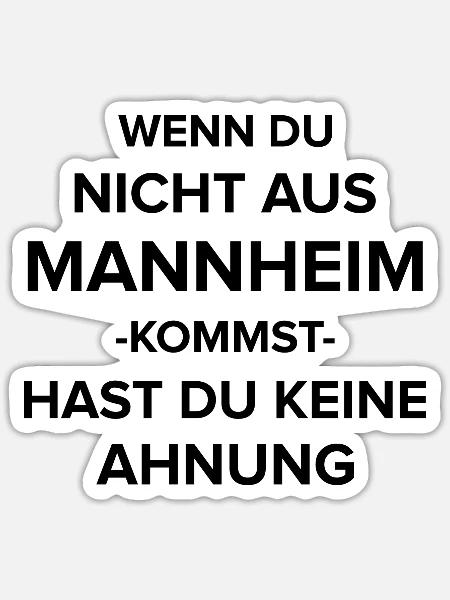 Mannheim Monnem Mannheimat - Sticker Größe S (10 x 10 cm) - Mattweiß