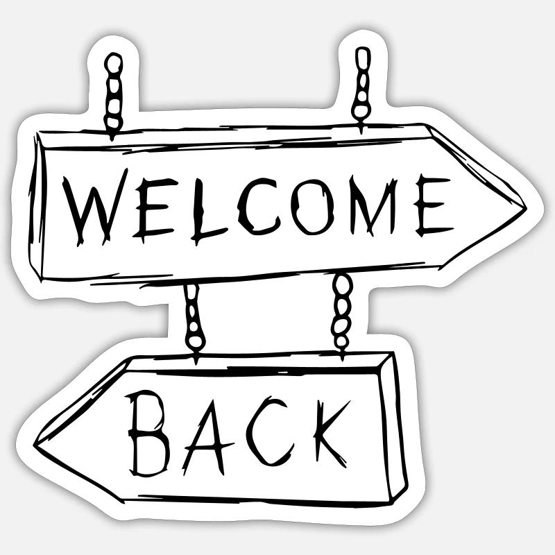 Welcome Back Sticker Größe S (10 x 10 cm)