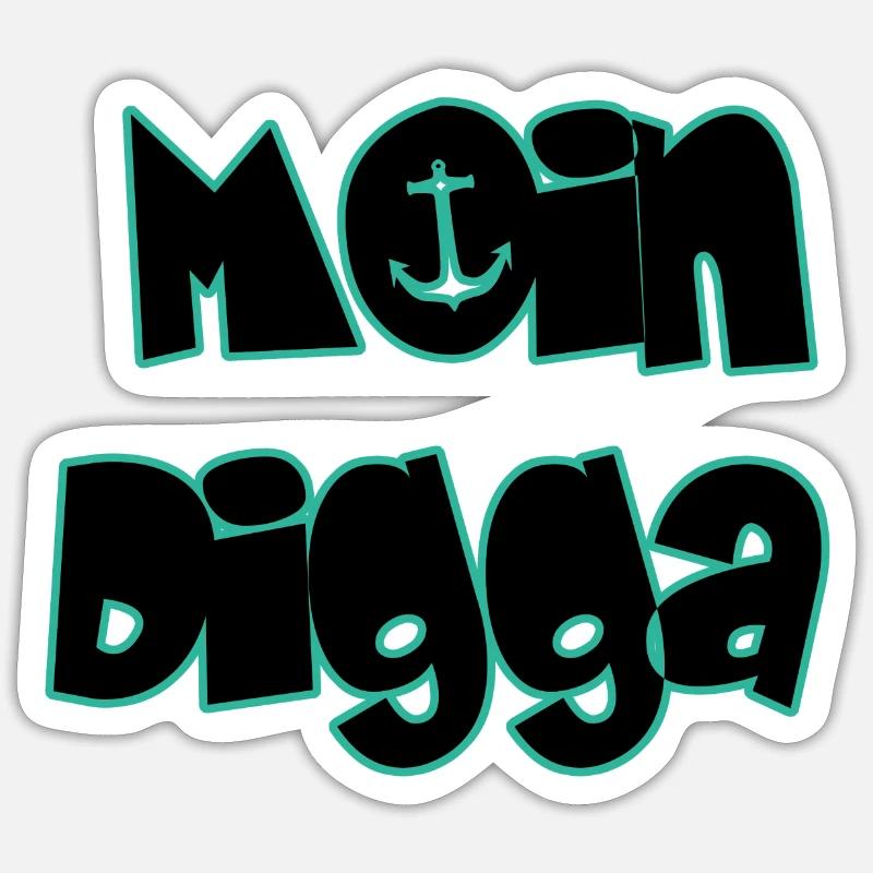 Moin Digga - Sticker Größe S (10 x 10 cm) - Mattweiß