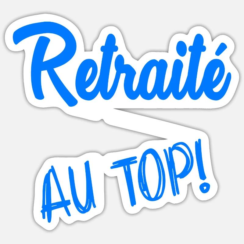 RETRAITE. RETRAITE. RETRAITEE. RETRAITE. - Sticker taille S (10 x 10 cm) - blanc mat