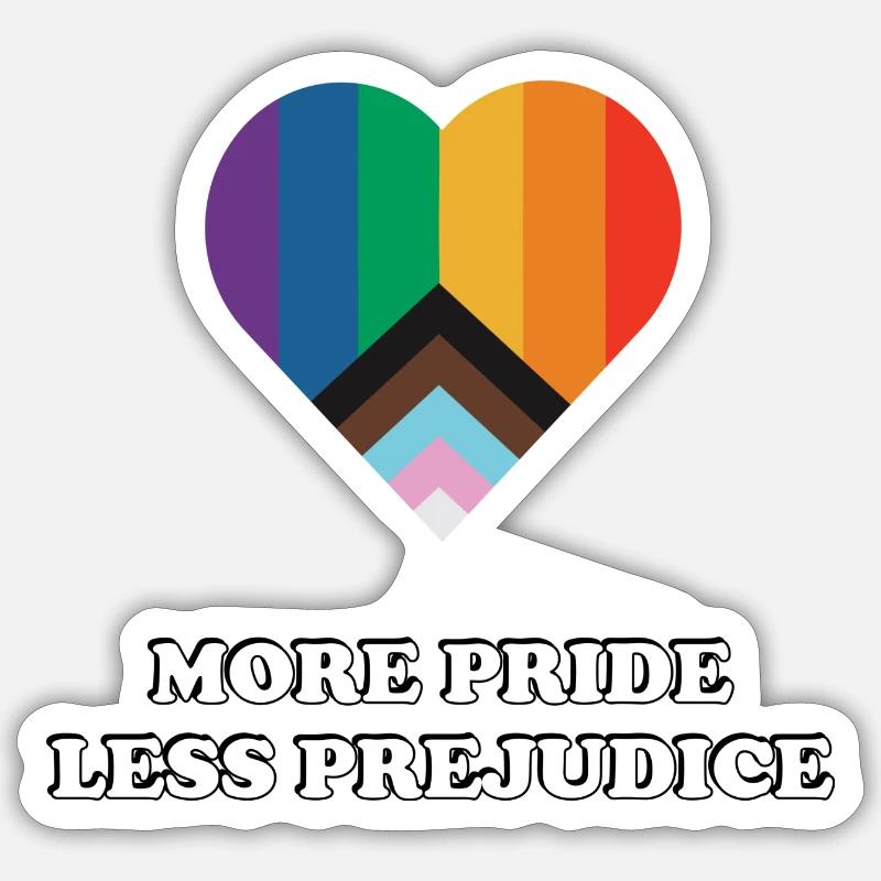 More Pride Less Prejudice Sticker size S (10 x 10 cm)