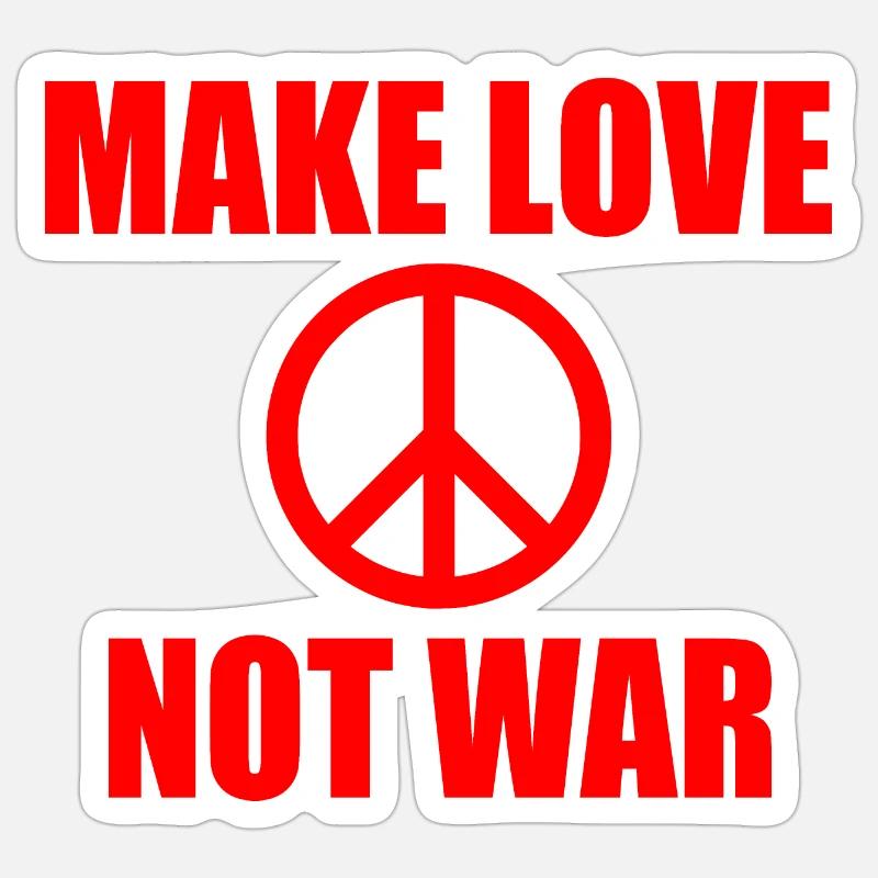 Make love not war - Sticker size S (10 x 10 cm) - white matte