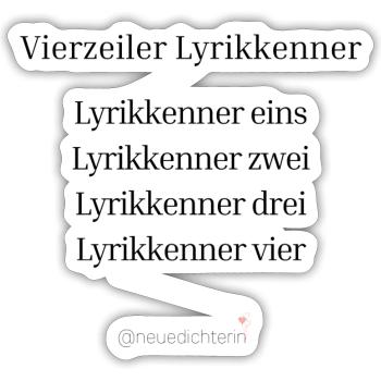 Vierzeiler Lyrikkenner - schwarze Schrift - Sticker Größe S (10 x 10 cm) - Mattweiß - Vorne
