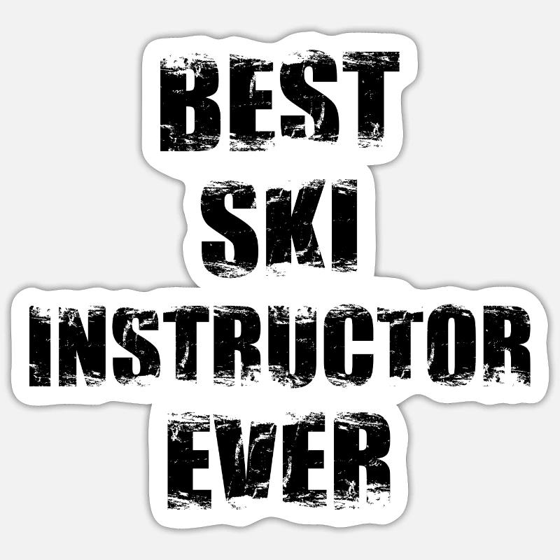 Best ski instructor ever - Sticker size S (10 x 10 cm) - white matte