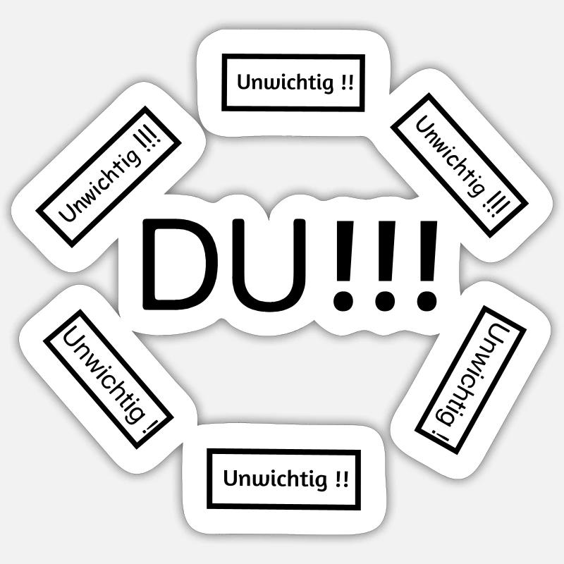 Du bist wichtig - Sticker Größe S (10 x 10 cm) - Mattweiß