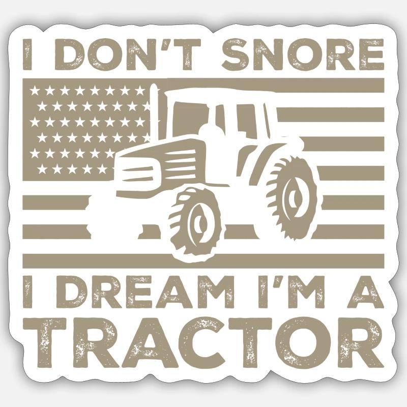 Ich schnarche nicht, ich träume, ich bin ein Traktor Sticker Größe S (10 x 10 cm)