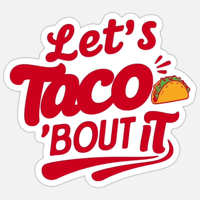 Taco Wortspiel - Sticker Größe S (10 x 10 cm) - Mattweiß