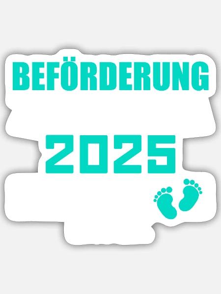 Beförderung zum Opa 2025 - Sticker Größe S (10 x 10 cm) - Mattweiß