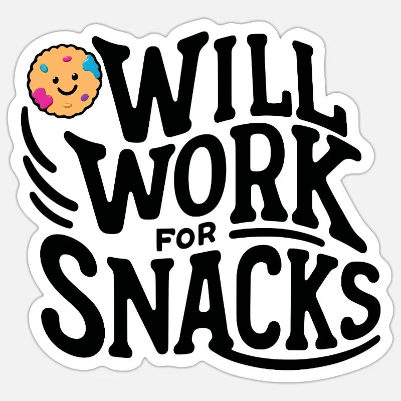 Working for biscuits Sticker size S (10 x 10 cm)