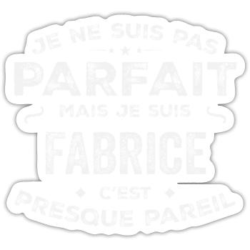 Fabrice A first name, a story, a personality - Sticker size S (10 x 10 cm) - white matte - Front