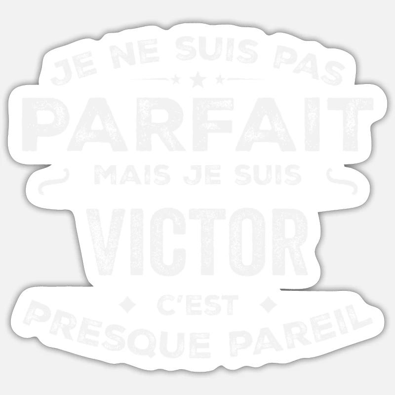 Victor Ein Vorname, eine Geschichte, eine Persönlichkeit Sticker Größe S (10 x 10 cm)