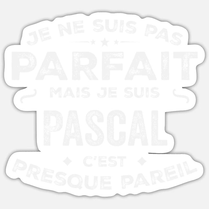 Pascal Ein Vorname, eine Geschichte, eine Persönlichkeit Sticker Größe S (10 x 10 cm)