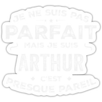 Arthur Ein Vorname, eine Geschichte, eine Persönlichkeit - Sticker Größe S (10 x 10 cm) - Mattweiß - Vorne