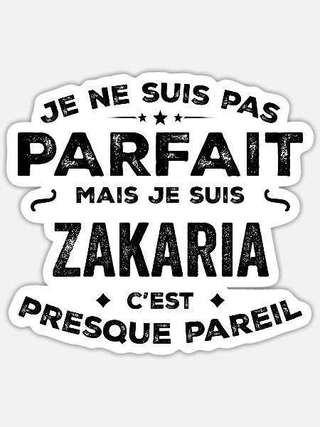 Zakaria – Un Prénom, Une Légende Drôle et Fière - Sticker taille S (10 x 10 cm) - blanc mat