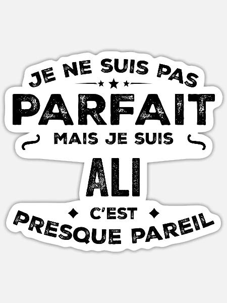 Ali – Un Prénom, Une Légende Drôle et Fière - Sticker taille S (10 x 10 cm) - blanc mat