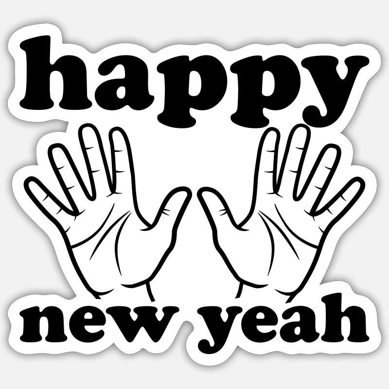 Happy new yeah Sticker Größe S (10 x 10 cm)
