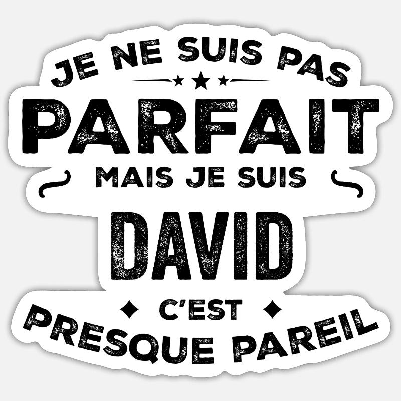 David – A First Name, a Funny and Proud Legend Sticker size S (10 x 10 cm)